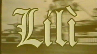 Lili (1997) - Magyar szinkronos retro erotikus videó